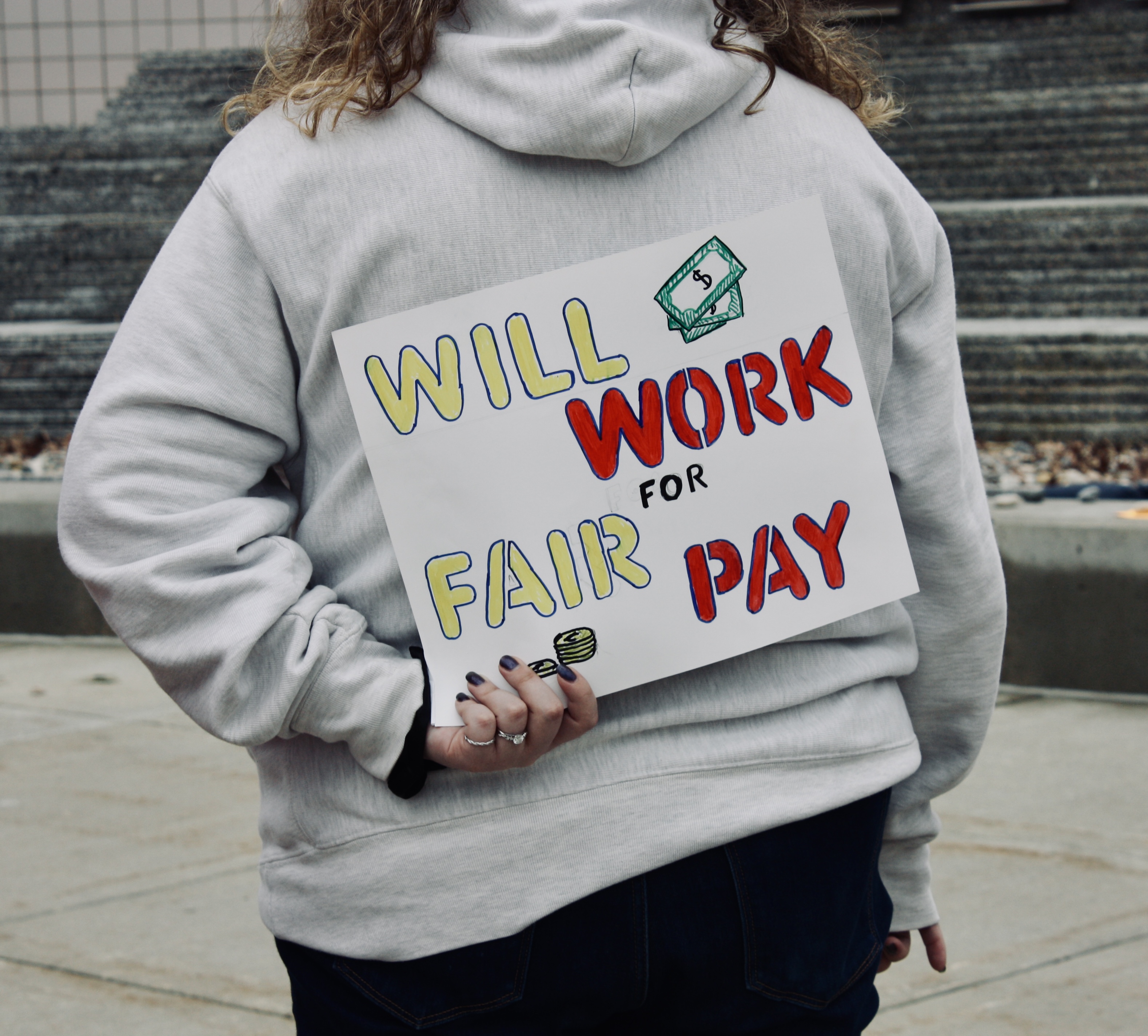 TAU Rally Sign "Will Work for Fair Pay"